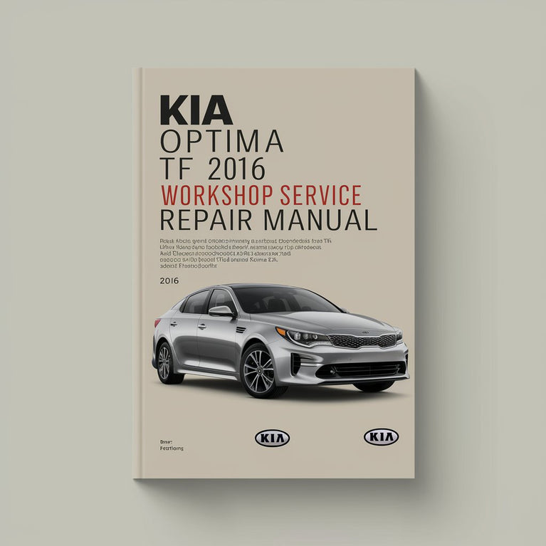 Manual de servicio y reparación del taller Kia Optima TF 2016