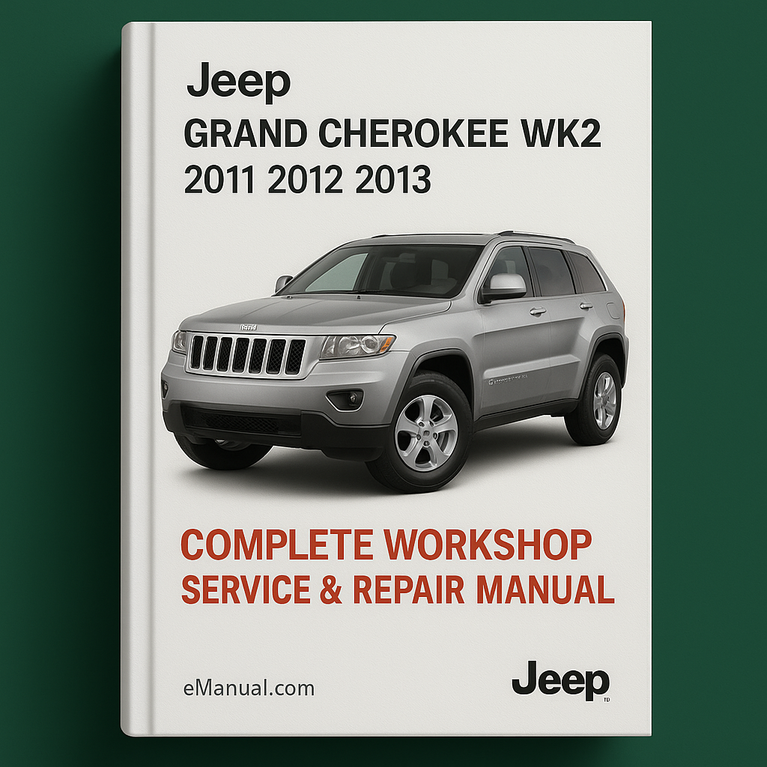 Jeep Grand Cherokee WK2 Komplettes Werkstatthandbuch 2011 2012 2013