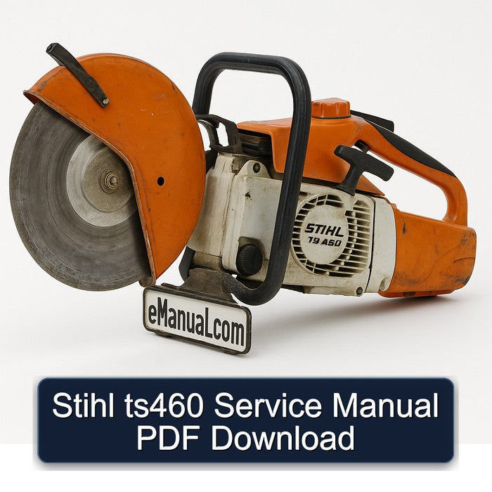 Stihl TS460 Service Repair Workshop Manual PDF