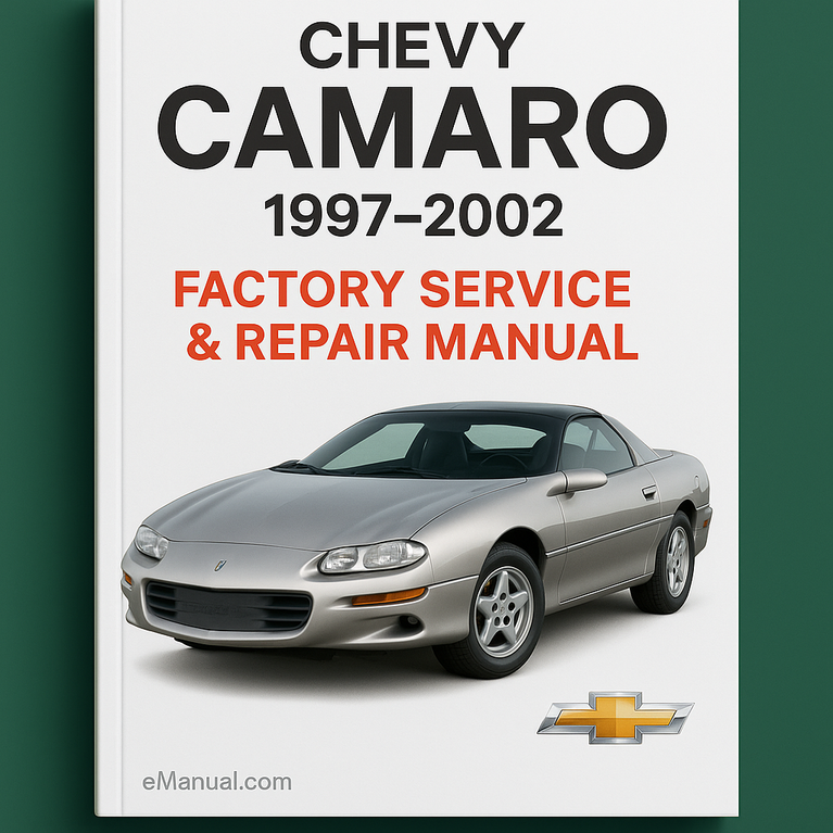 CHEVY CAMARO 1997-2002 Factory Service Repair Manual