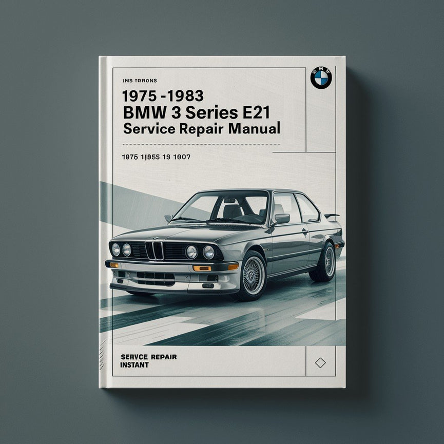 Manual de servicio y reparación del BMW Serie 3 E21 1975-1983