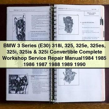 BMW 3er-Reihe (E30) 318i 325 325e 325es 325i 325is &amp; 325i Cabrio Komplettes Werkstatthandbuch 1984 1985 1986 1987 1988 1989 1990