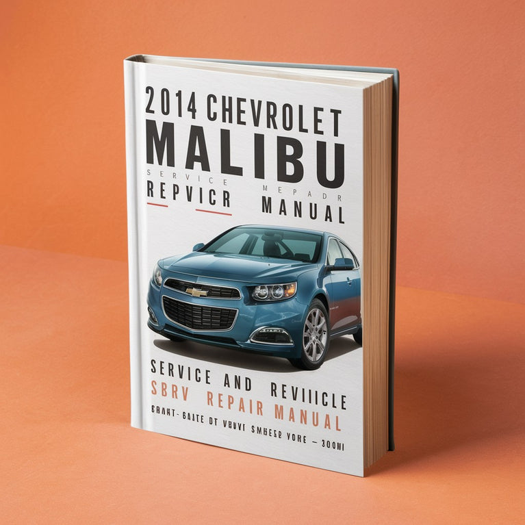 Manual de servicio y reparación del Chevrolet Malibu 2014