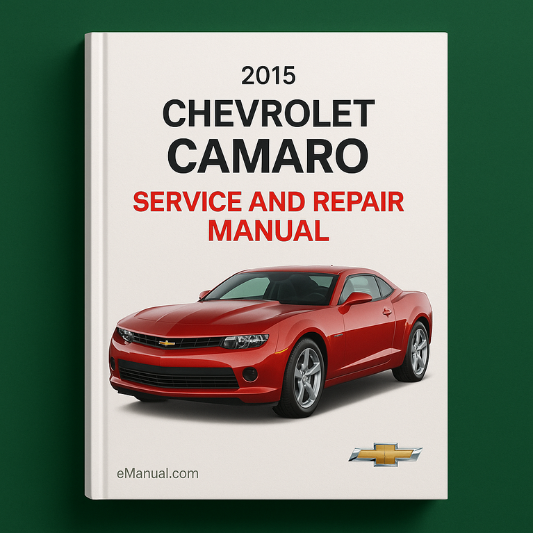 2015 Chevrolet Camaro Service- und Reparaturhandbuch
