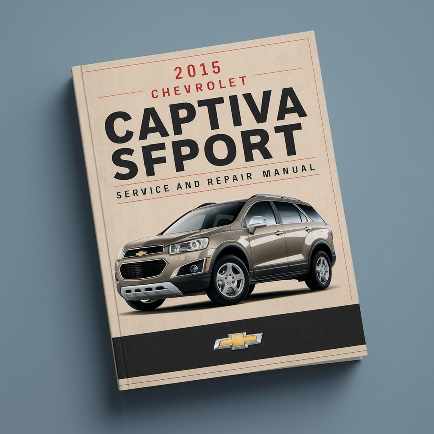 Manual de servicio y reparación del Chevrolet Captiva Sport 2015