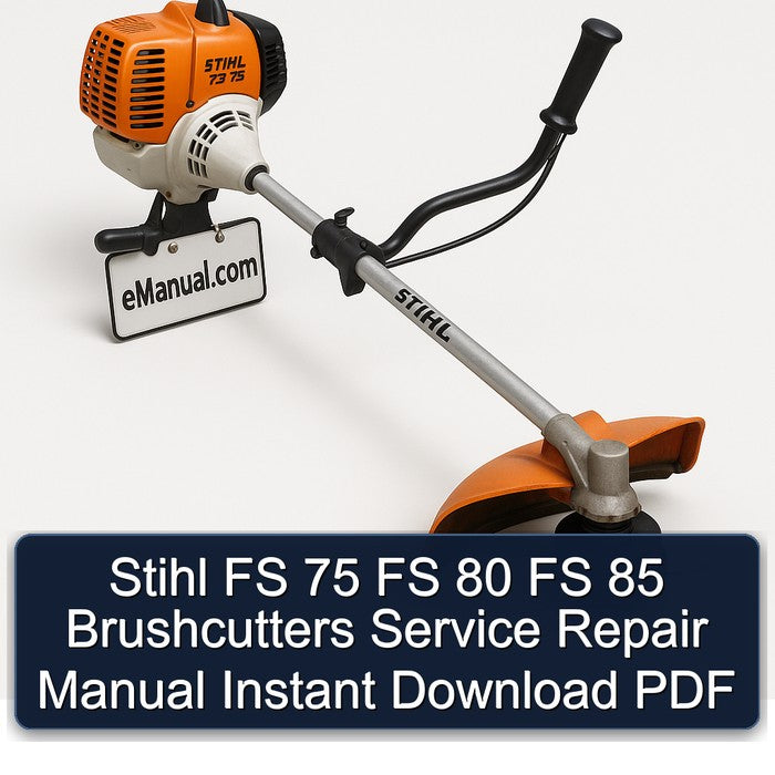 Stihl FS 75 80 85 Brushcutters Service Repair Workshop Manual PDF