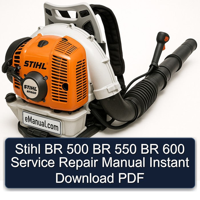 Stihl BR 500 550 600 Service Repair Workshop Manual PDF