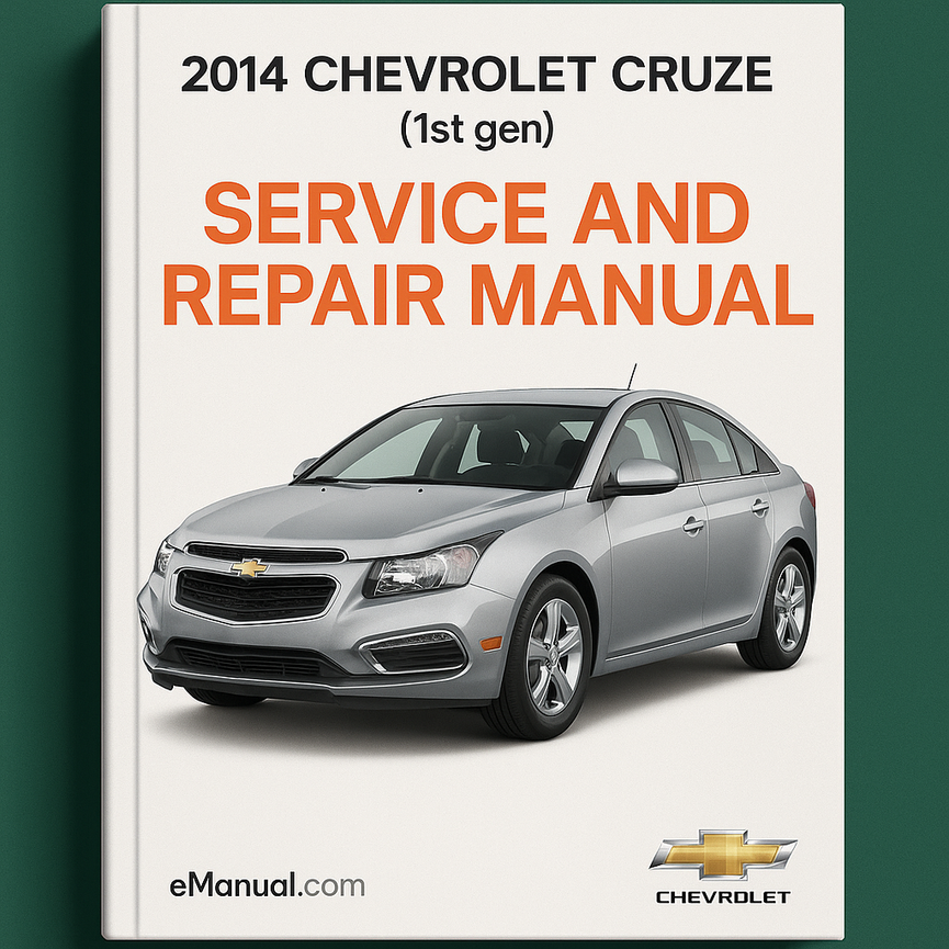 2014 Chevrolet Cruze (1st gen) Service and Repair Manual