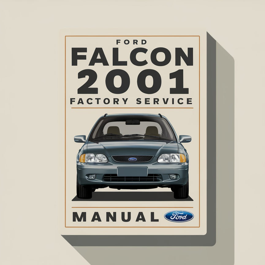 Ford Falcon AU 2001 Factory Service Workshop Manual