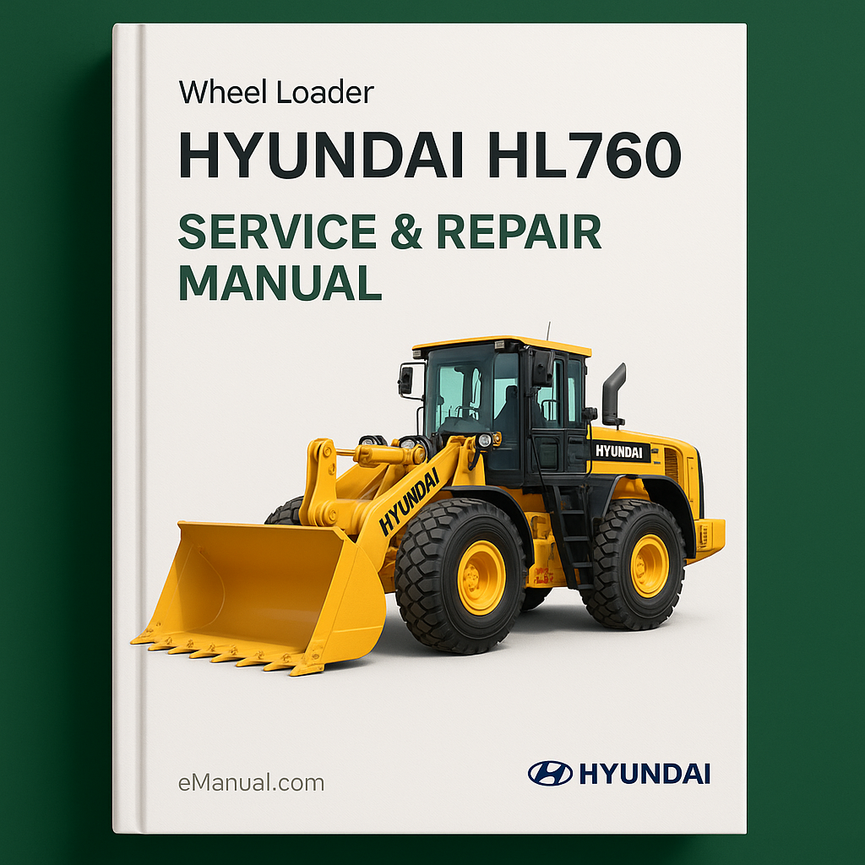 Manual de servicio y reparación de la cargadora de ruedas Hyundai HL760