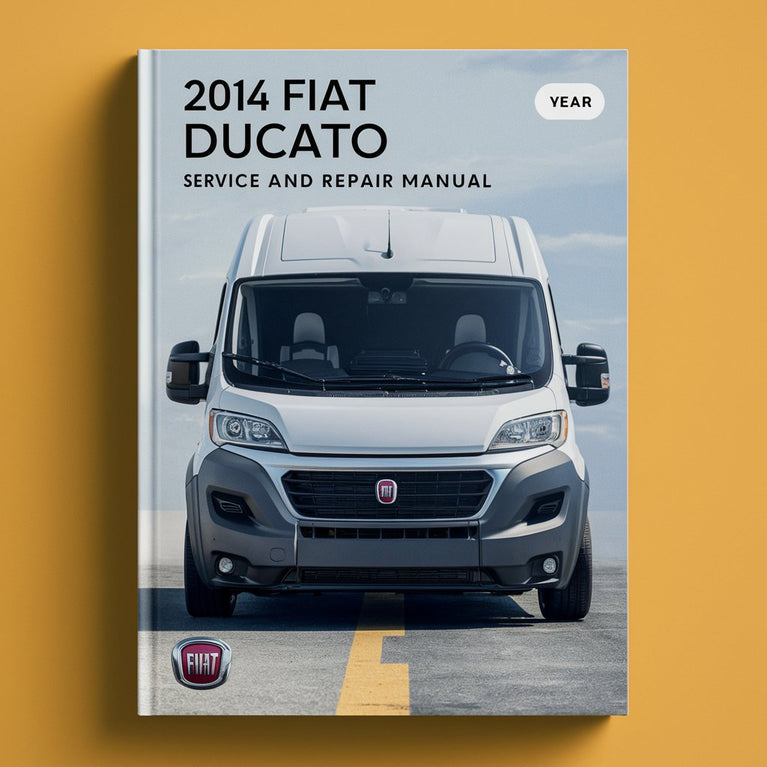 2014 Fiat Ducato (3rd gen) Service and Repair Manual