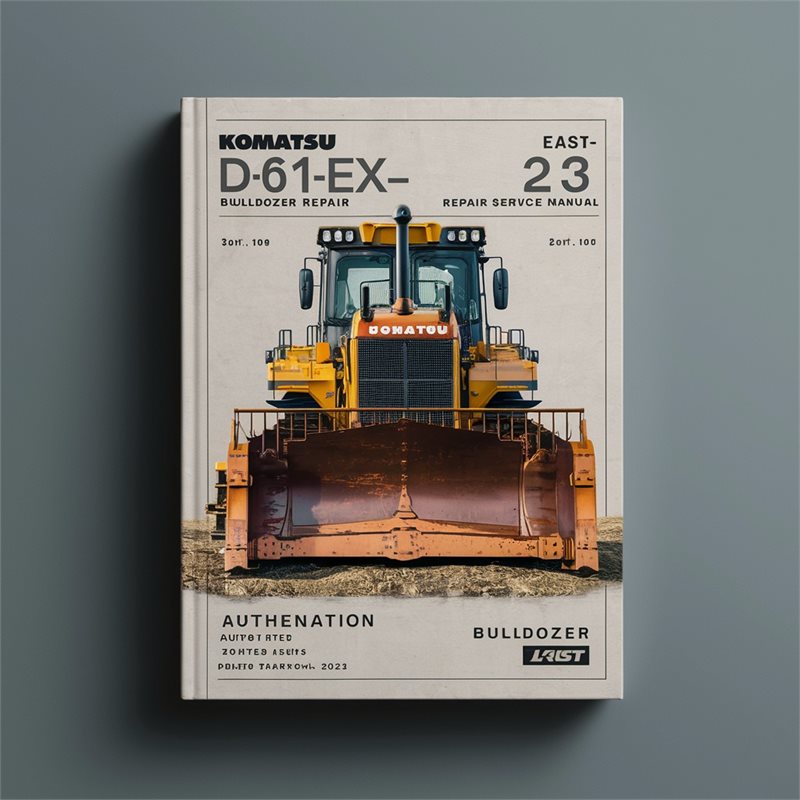 Komatsu D61EX-23 Bulldozer Service Repair Workshop Manual PDF