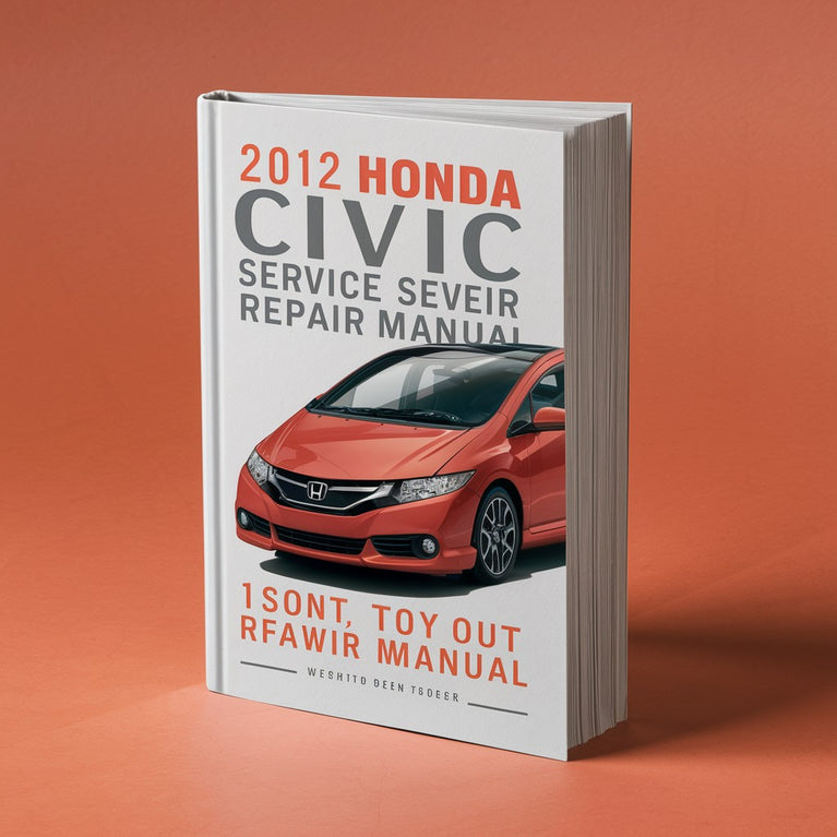 2012 Honda Civic Service & Repair Manual