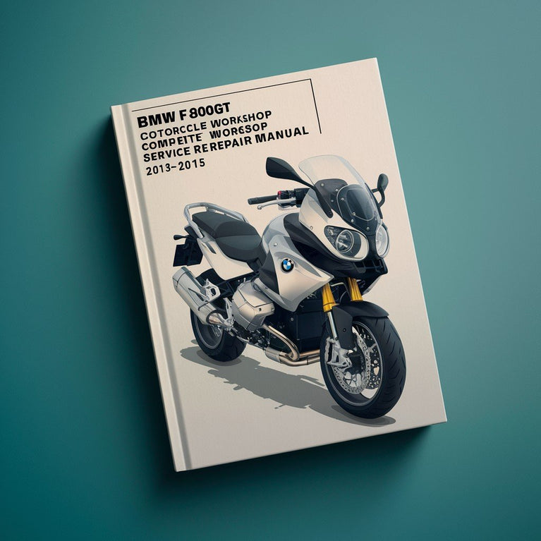 Manual completo de reparación y servicio de taller de la motocicleta BMW F800GT 2013 2014 2015