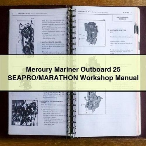 Mercury Mariner Outboard 25 SEAPRO/MARATHON Workshop Manual