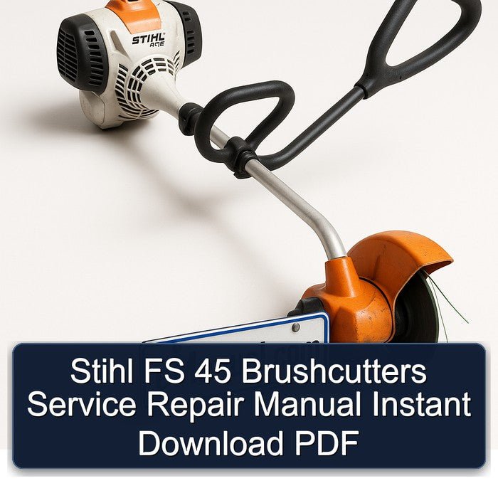 Stihl FS 45 Brushcutters Service Repair Workshop Manual PDF