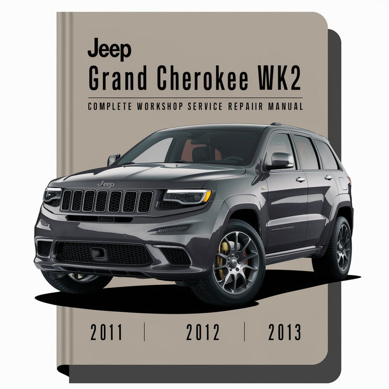 Jeep Grand Cherokee WK2 mit 3,6 l 5,7 l Benzin- und 3,0 l Dieselmotoren. Komplettes Werkstatthandbuch 2011 2012 2013