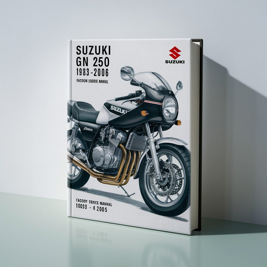 Manual de reparación y servicio de fábrica de Suzuki GN 250 1982-2006 1983 1984 1985 1986 1987 1988 1989 1990 1991 1992 1993 1994 1995 1996 1997 1998 1999 2000 2000 2001 2002 2003 2004 2005