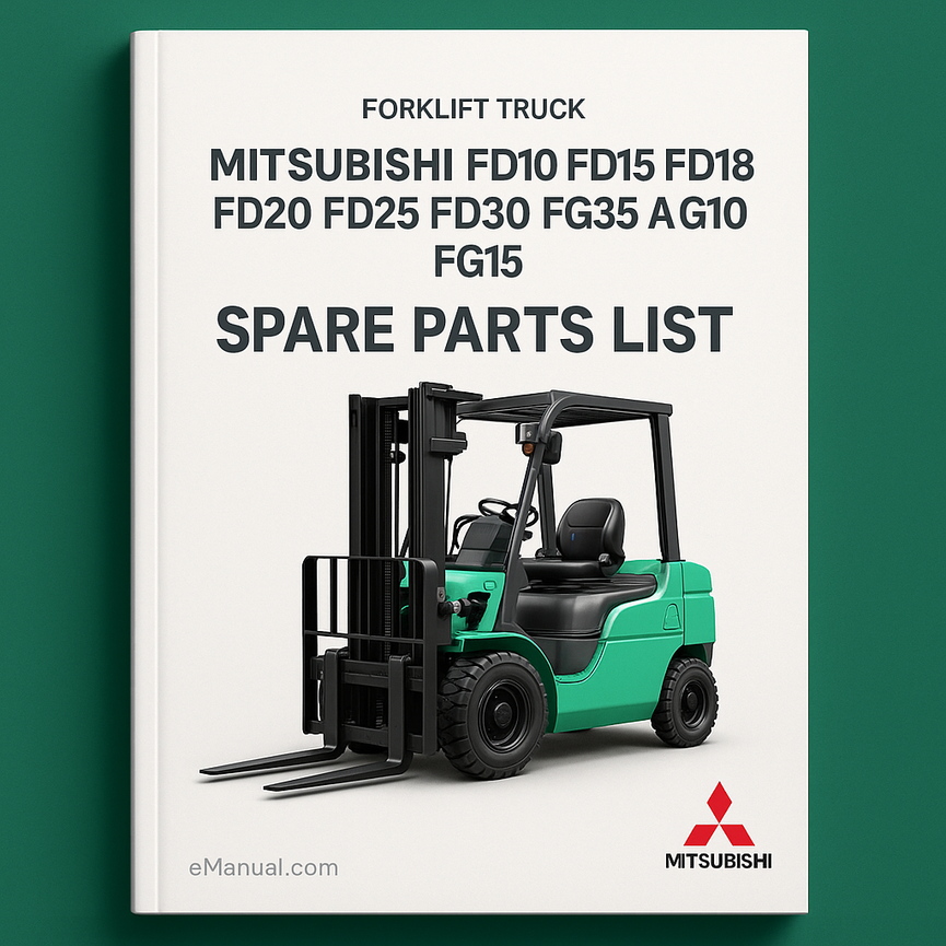 Mitsubishi FD10 FD15 FD18 FD20 FD25 FD30 FD35A FG10 FG15