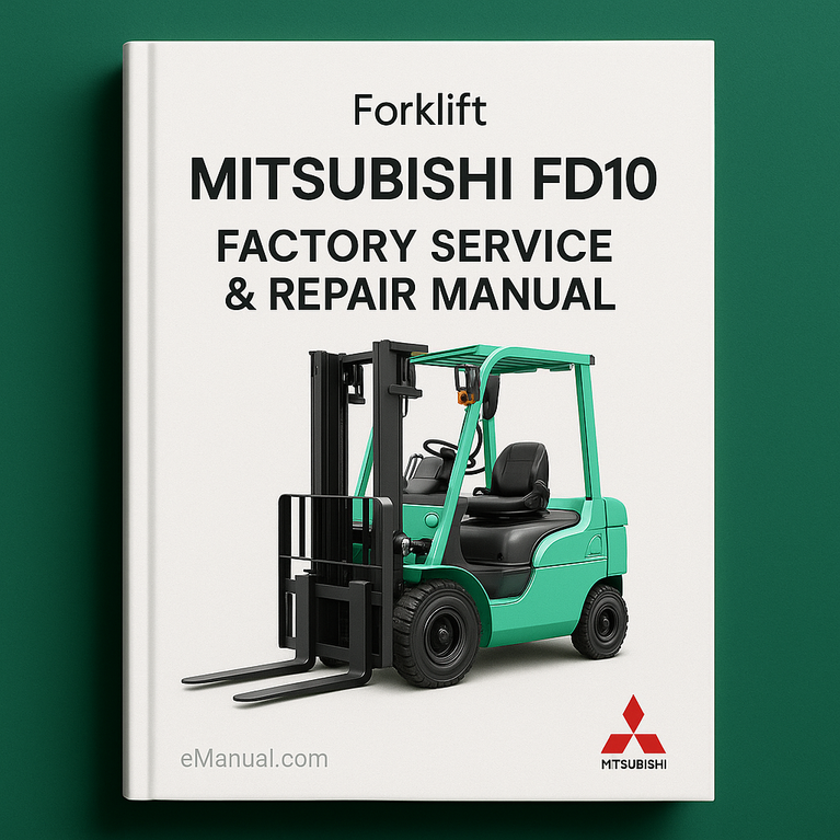 Mitsubishi FD10 Forklift Factory Service Repair Manual