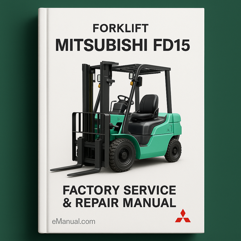 Mitsubishi FD15 Gabelstapler Werkswartungs- und Reparaturhandbuch