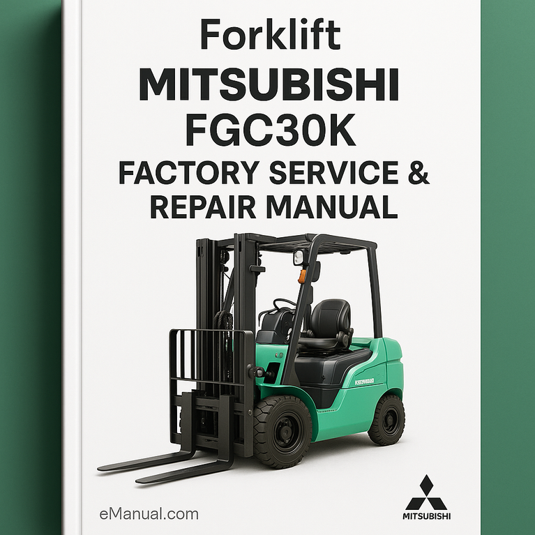 Mitsubishi FGC30K Forklift Factory Service Repair Manual