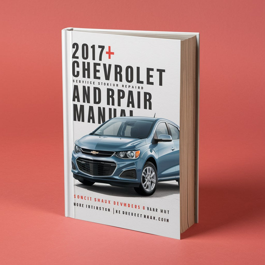 Manual de servicio y reparación del Chevrolet Sonic 2017