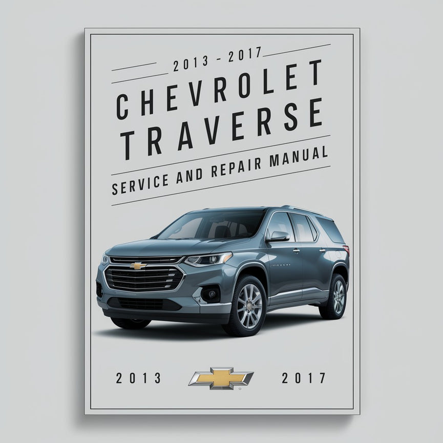 Manual de servicio y reparación de Chevrolet Traverse 2013-2017