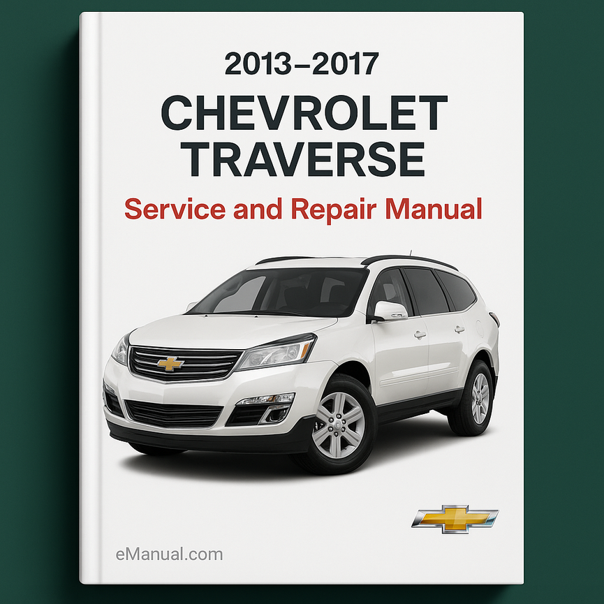 Wartungs- und Reparaturhandbuch für Chevrolet Traverse 2013-2017