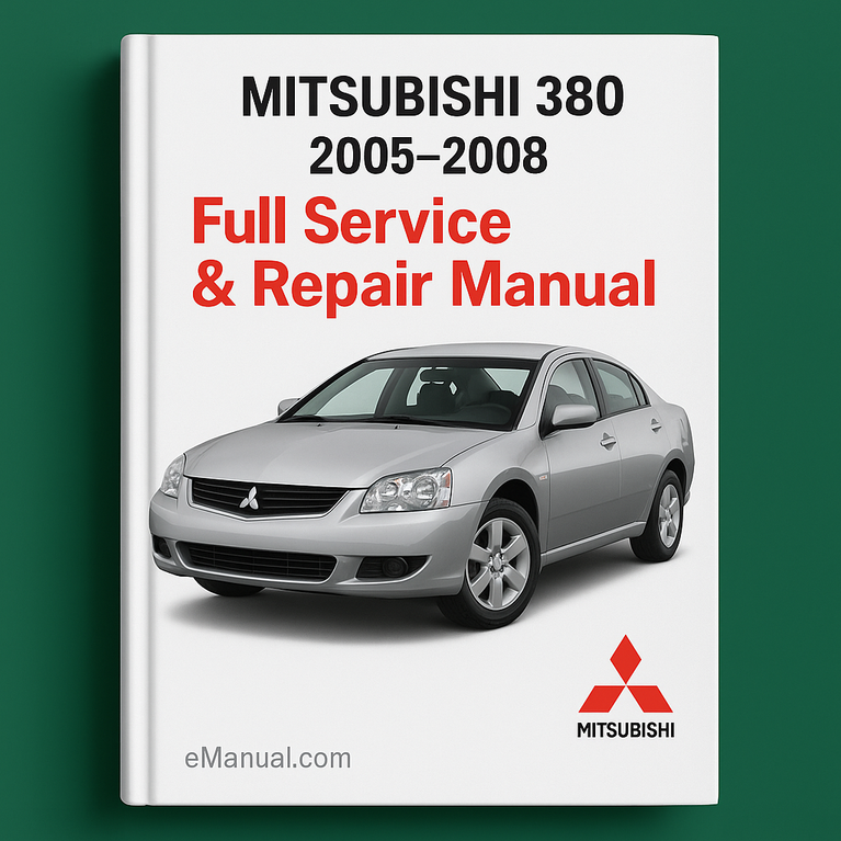 Mitsubishi 380 2005-2008 Vollständiges Service-Reparaturhandbuch