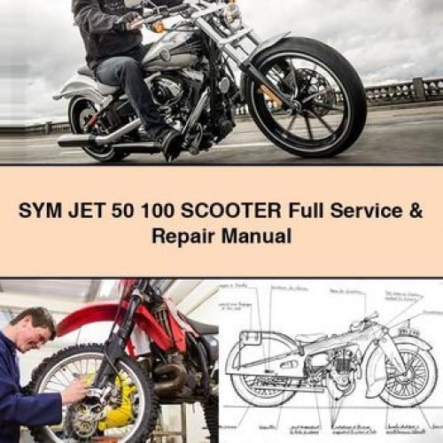 Sym Jet 50 100 Scooter Service Repair Workshop Manual PDF