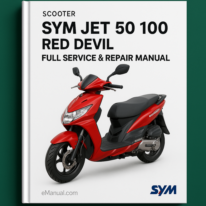 SYM JET 50 100 RED DEVIL Scooter Full Service & Repair Manual