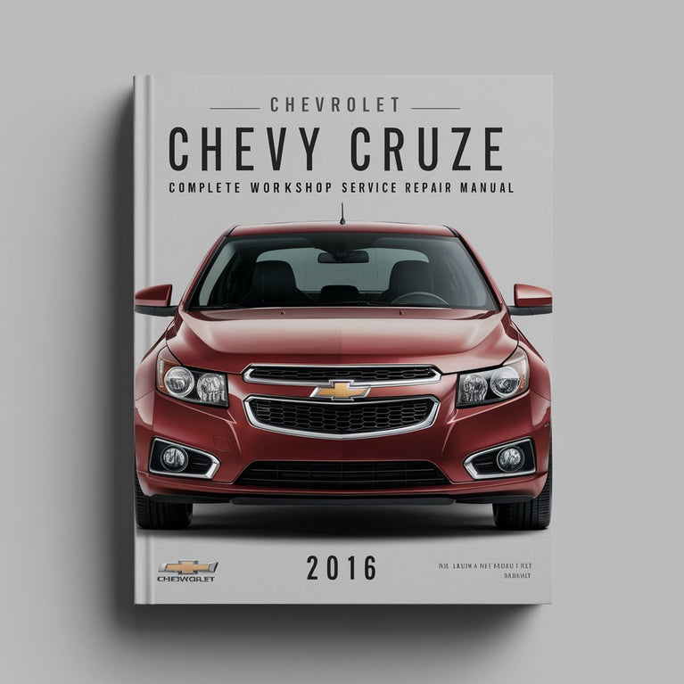 Chevrolet Chevy Cruze Complete Workshop Service Repair Manual 2016