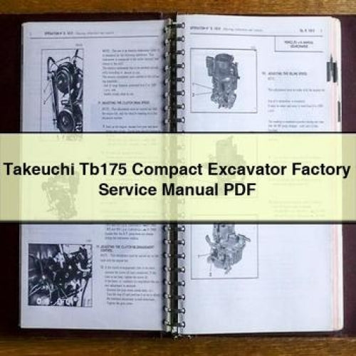 Takeuchi Tb175 Compact Excavator Factory Service Manual