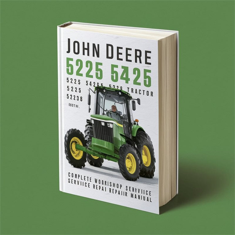 John Deere 5225 5325 5425 5525 Tractor TM2187 Complete Workshop Service Repair Manual PDF