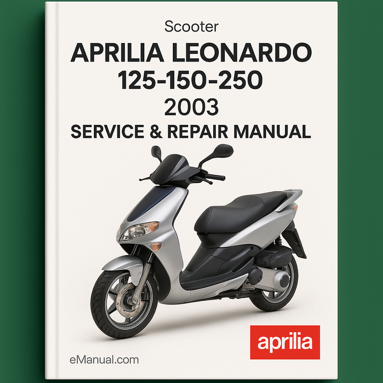 Aprilia Leonardo 125-150-250 2003 Service Repair Manual