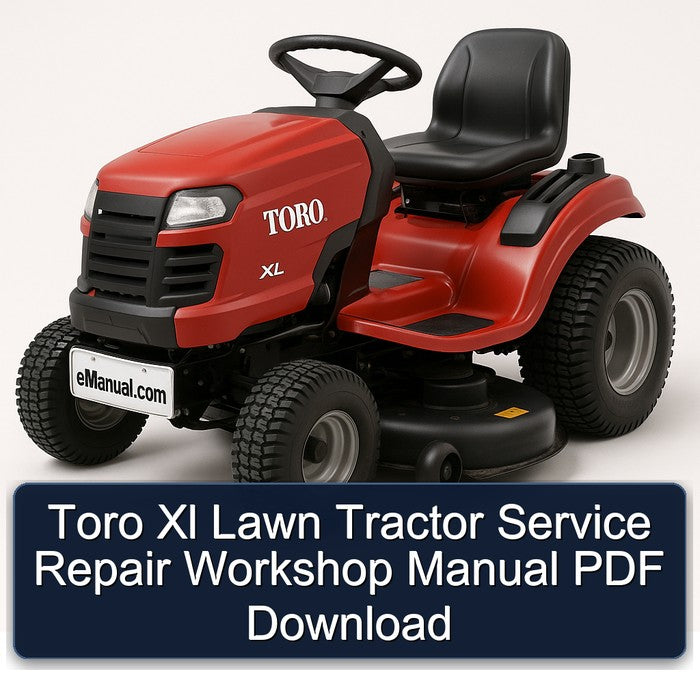 Toro Xl Lawn Tractor Service Repair Workshop Manual PDF