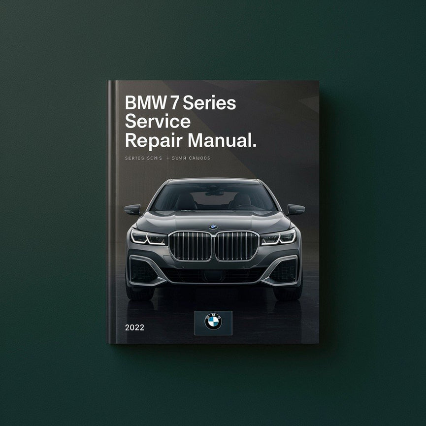 BMW 7 Series Service Repair Manual