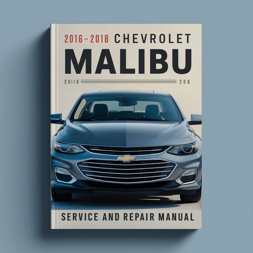 Manual de servicio y reparación del Chevrolet Malibu 2016-2018