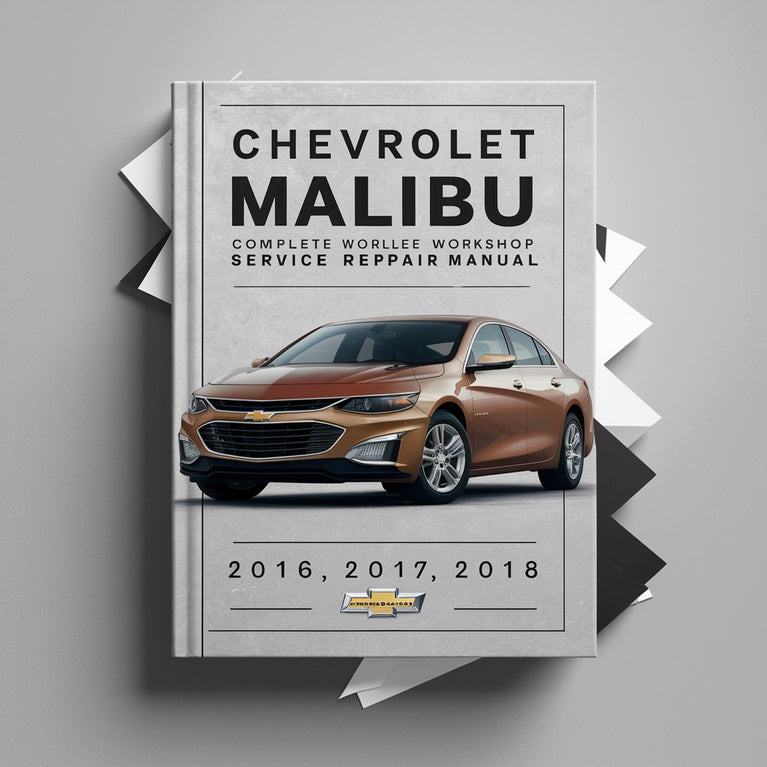 Manual de servicio y reparación completo del taller Chevrolet Malibu (9.ª generación) 2016 2017 2018