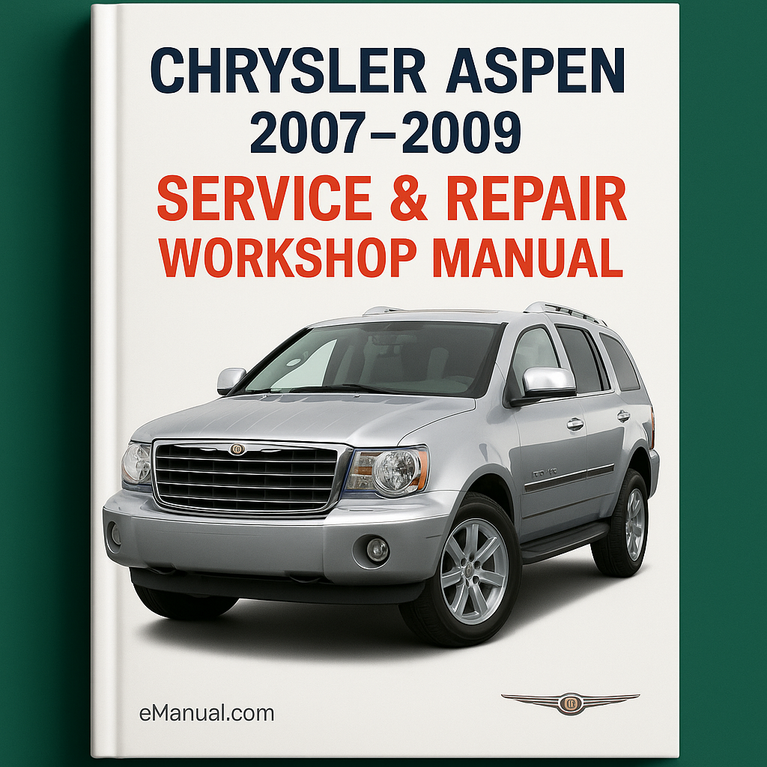 Chrysler Aspen 2007-2009 Service-Reparatur-Werkstatthandbuch