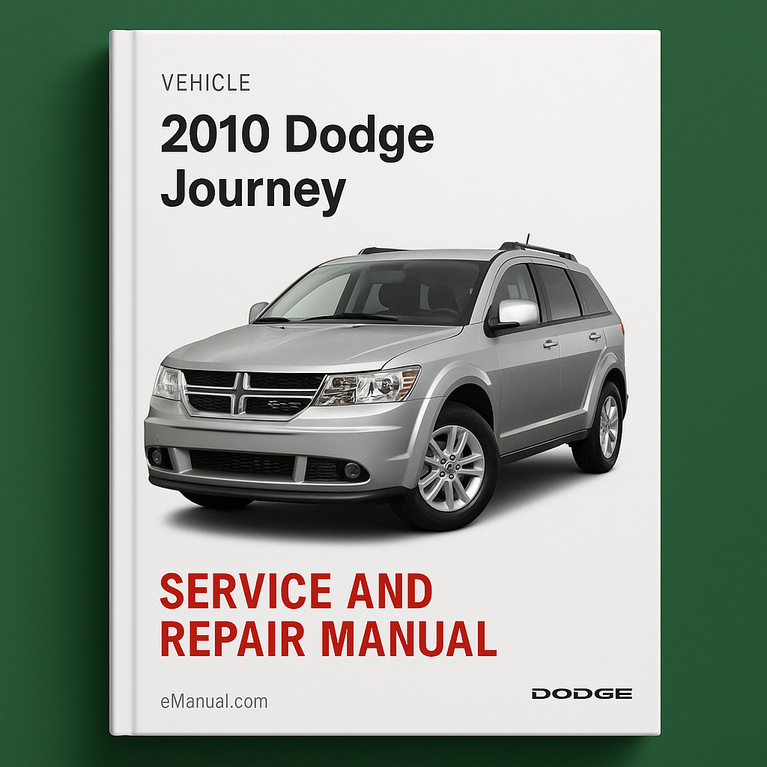 2010 Dodge Journey Service and Repair Manual