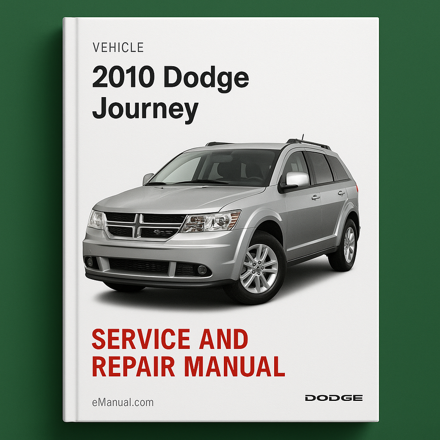 2010 Dodge Journey Service and Repair Manual