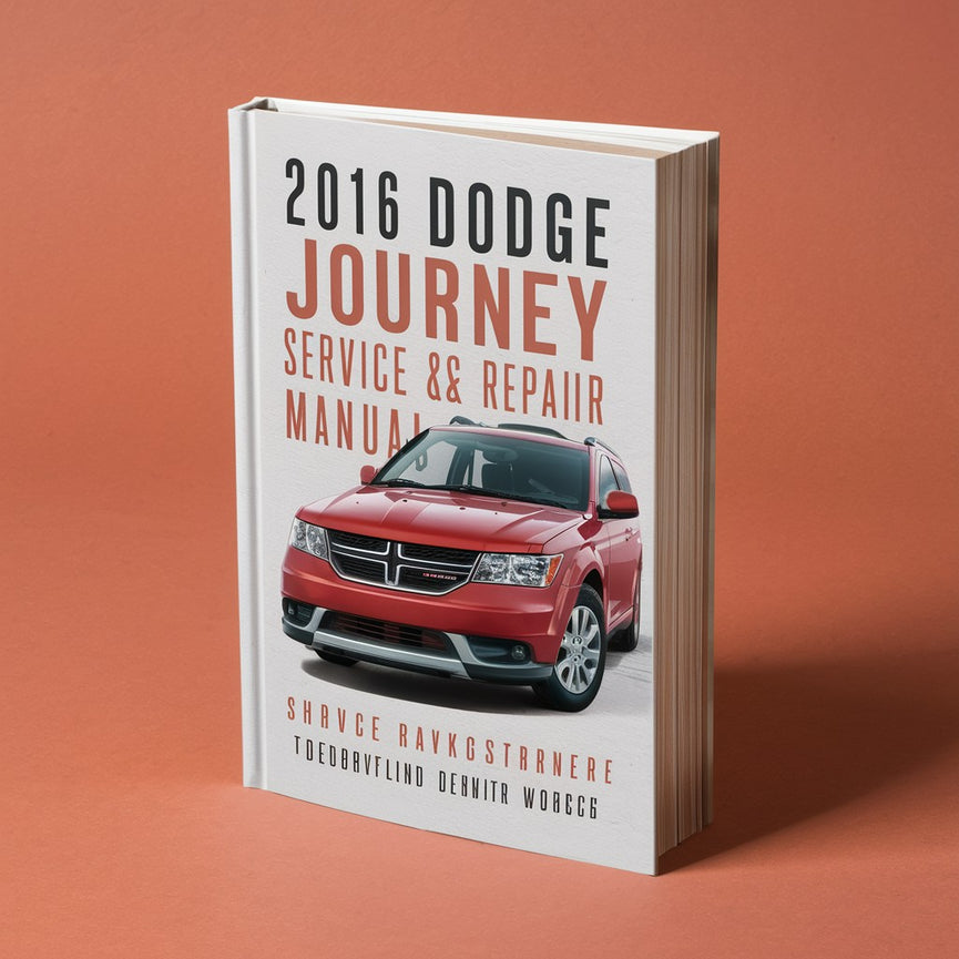 2016 Dodge Journey Service and Repair Manual