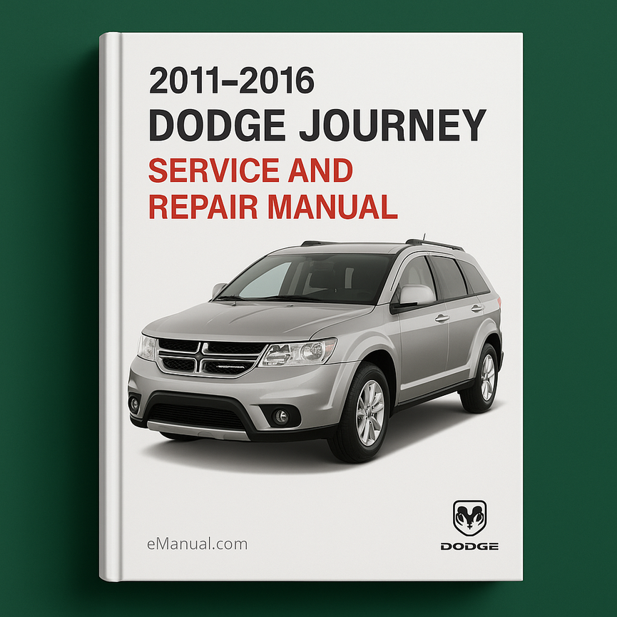 2011-2016 Dodge Journey Service and Repair Manual