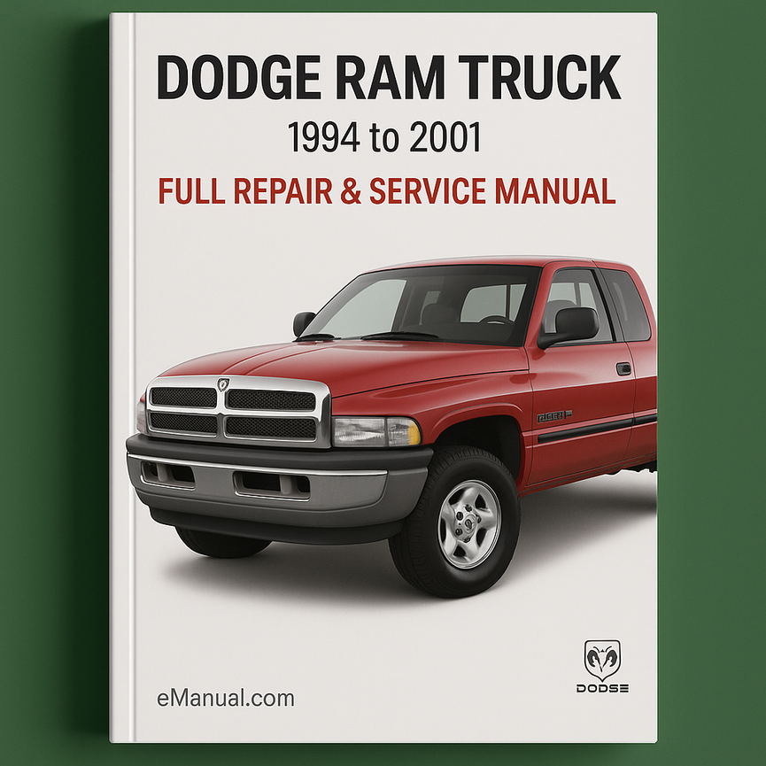 Dodge Ram Truck 1994 to 2001 Full Repair & Service Manual