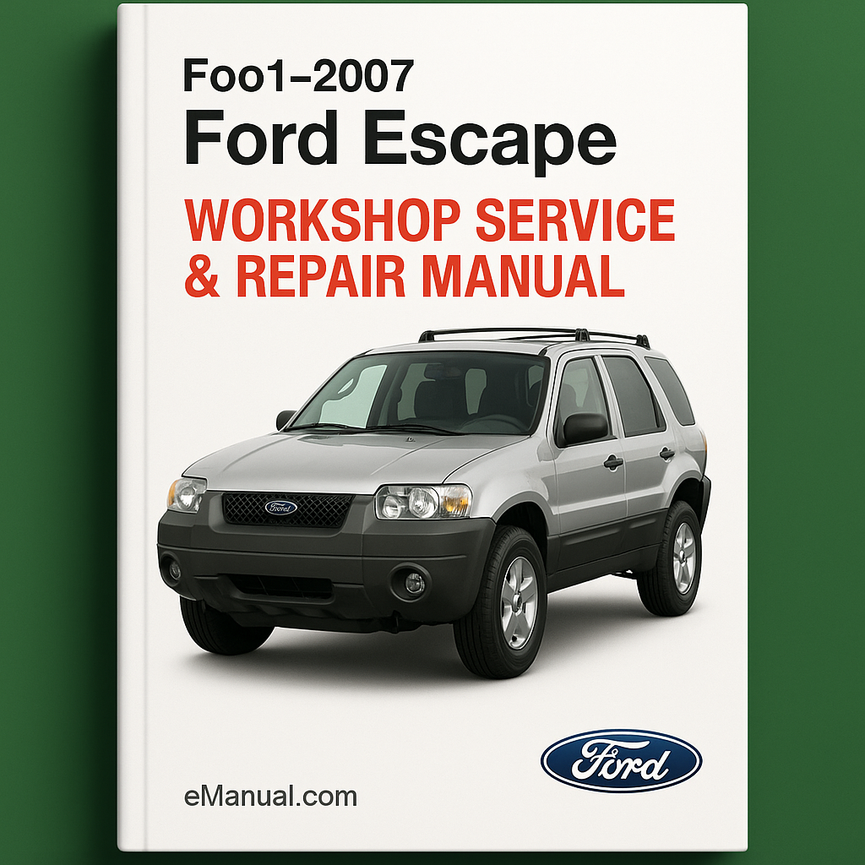 Manual de servicio y reparación del taller Ford Escape 2001-2007