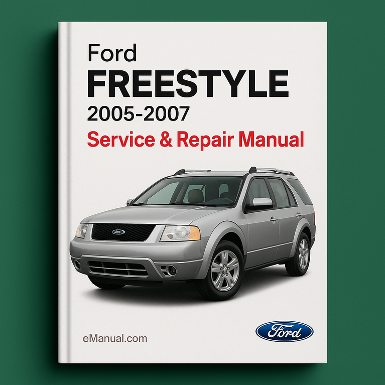 Ford FREESTYLE 2005-2007 Service Repair Manual 2006