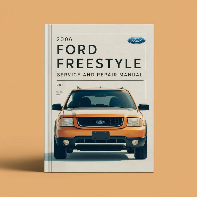 Manual de servicio y reparación del Ford Freestyle 2006