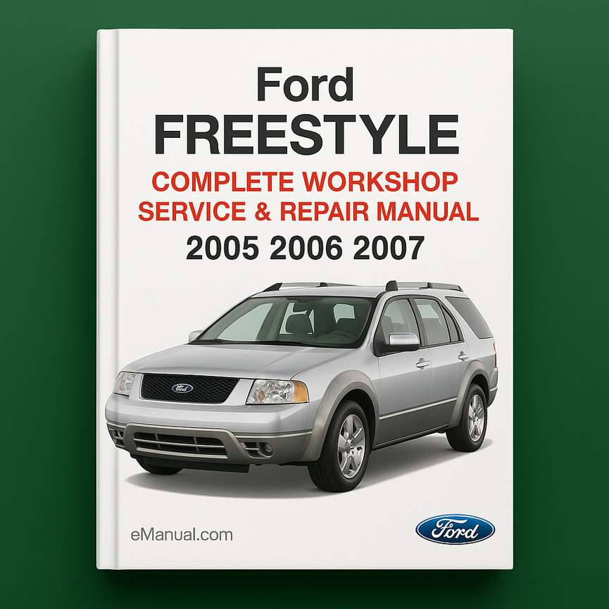 Ford Freestyle Komplettes Werkstatthandbuch 2005 2006 2007